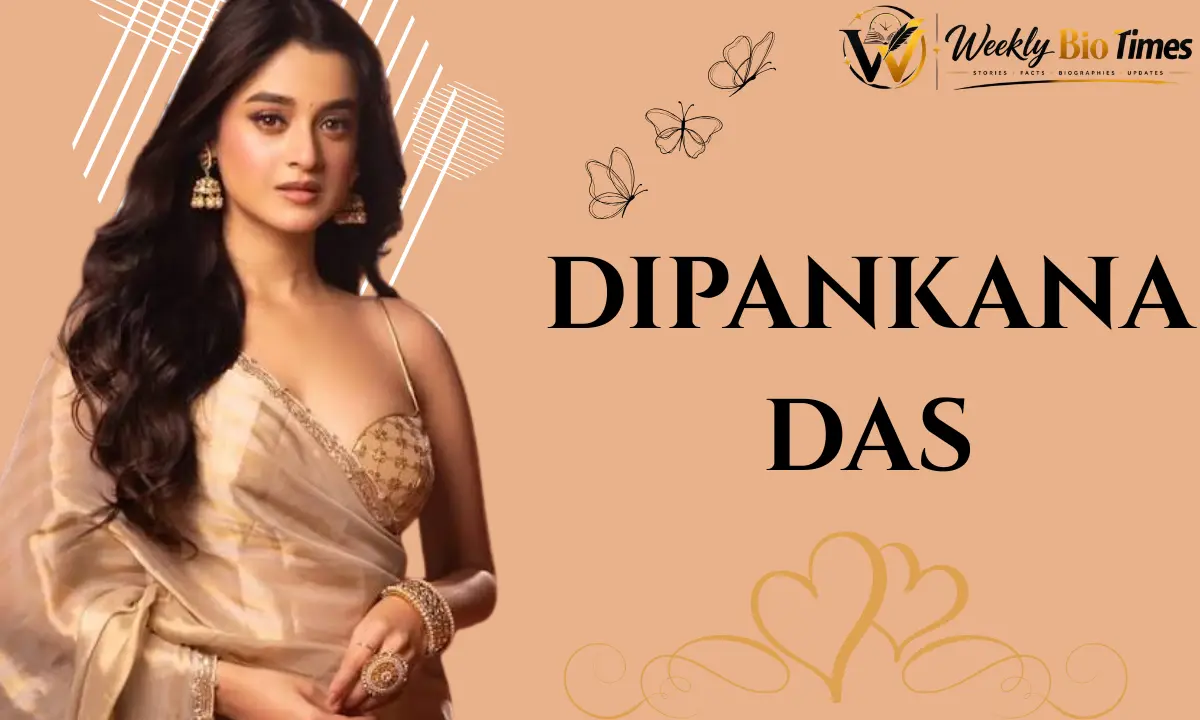 Dipankana Das: Biography, Age, Height, Career, Family, Husband, Net Worth and More