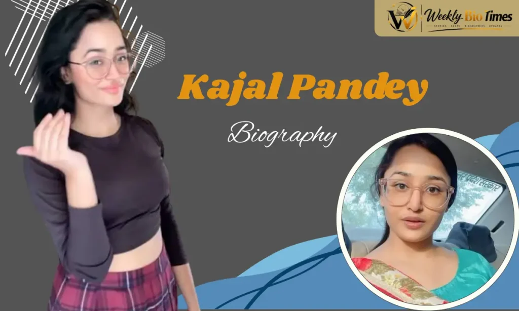 kajal pandey biography